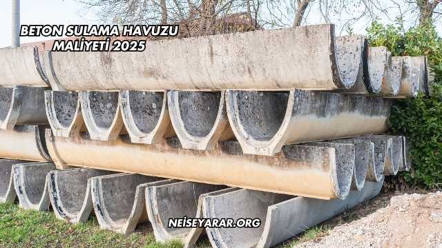 Beton Sulama Havuzu Maliyeti 2025