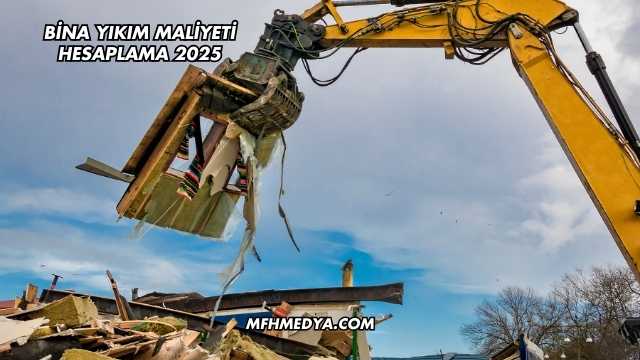 Bina Yıkım Maliyeti Hesaplama 2025
