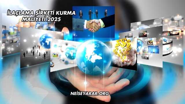 İlaçlama Şirketi Kurma Maliyeti 2025