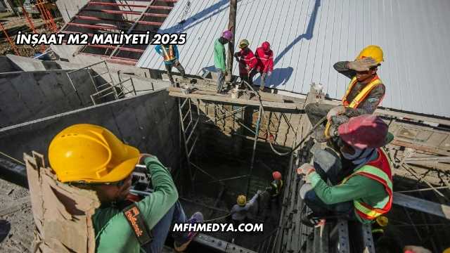İnşaat m2 Maliyeti 2025