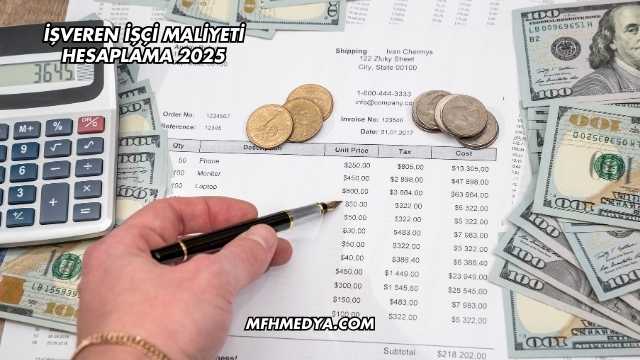 İşveren İşçi Maliyeti Hesaplama 2025