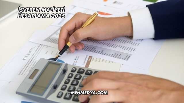 İşveren Maliyeti Hesaplama 2025