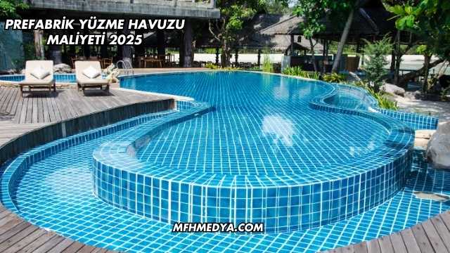Prefabrik Yüzme Havuzu Maliyeti 2025