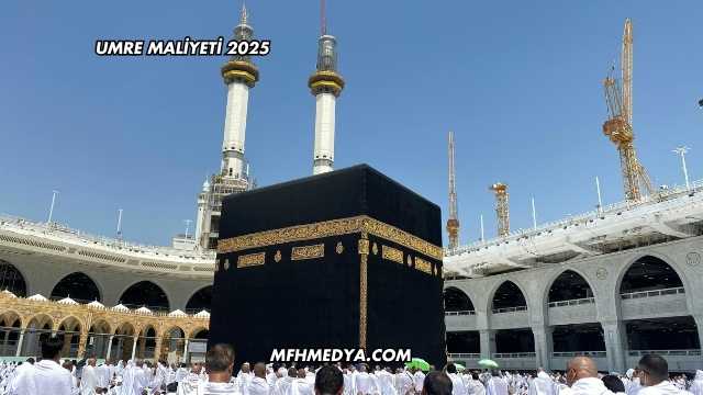 Umre Maliyeti 2025
